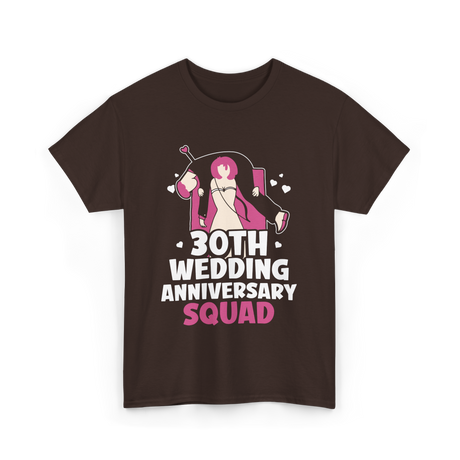 30th Wedding Anniversary Squad Anniversary T-Shirt - Dark Chocolate