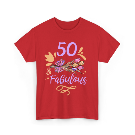 50 Fabulous Birthday Celebration T-Shirt - Red
