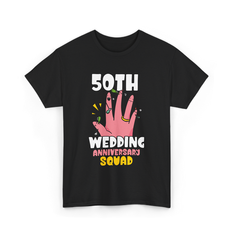 50th Wedding Anniversary Squad Celebration T-Shirt - Black