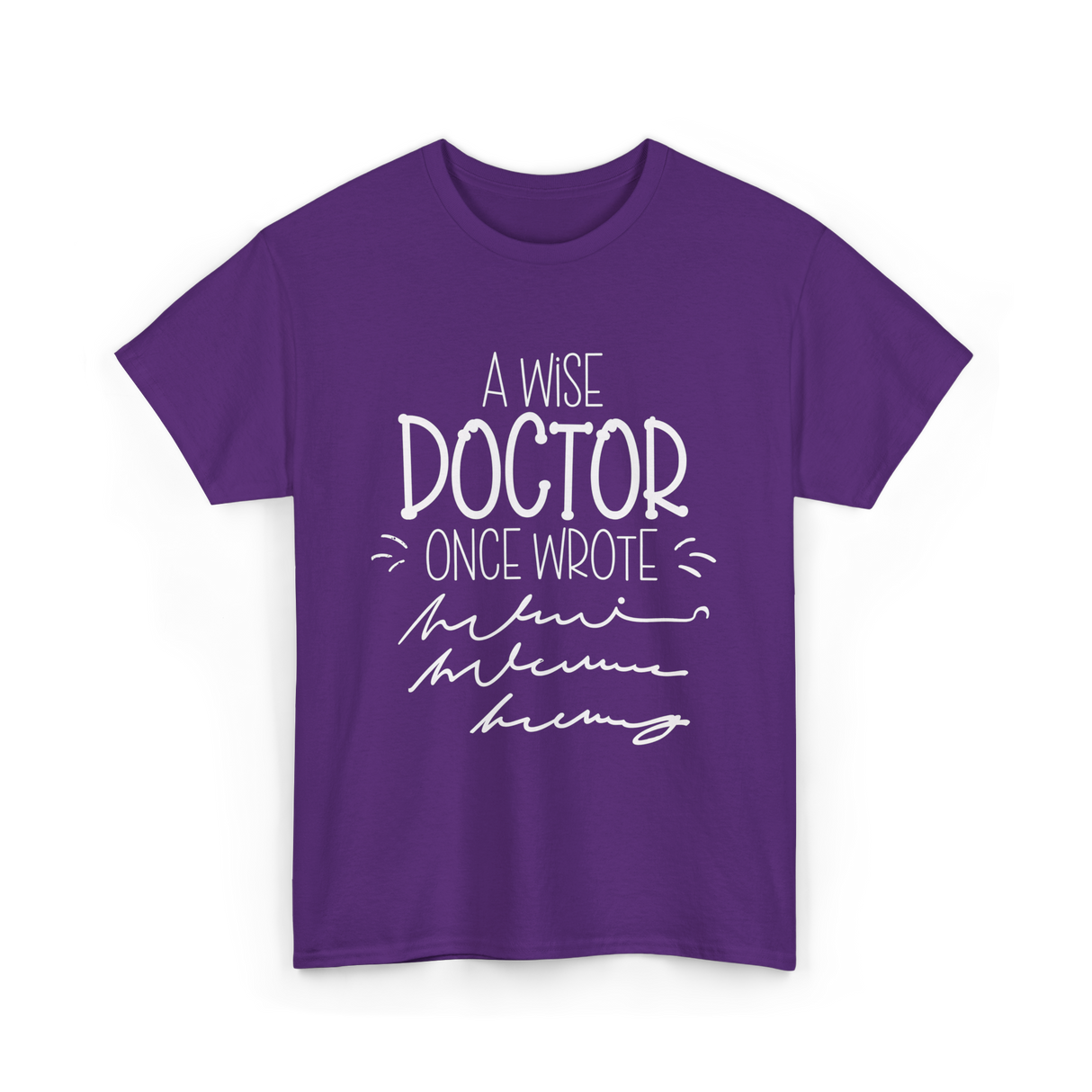A Wise Doctor T-Shirt - Purple