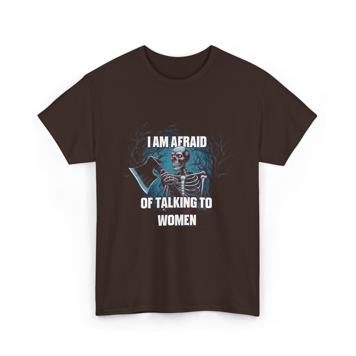 Afraid Talking Women Skeleton T-Shirt - Dark Chocolate
