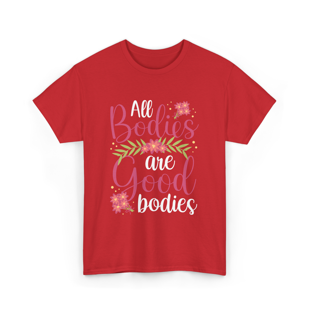All Bodies are Good Bodies Appearance T-Shirt - Red