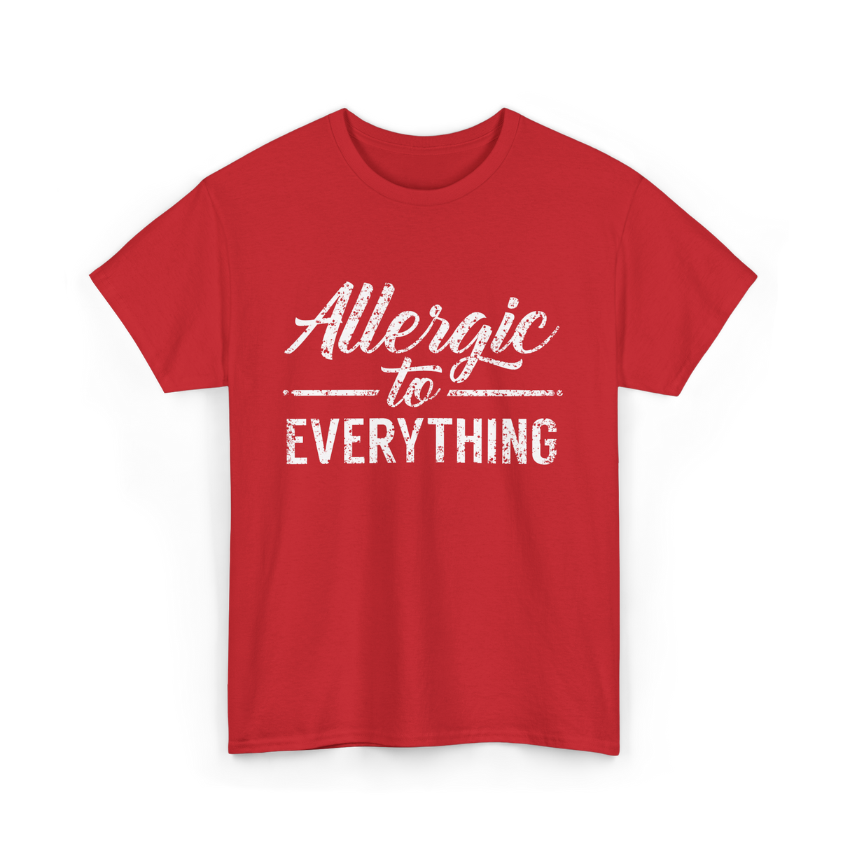 Allergic to Everything Allergy T-Shirt - Red