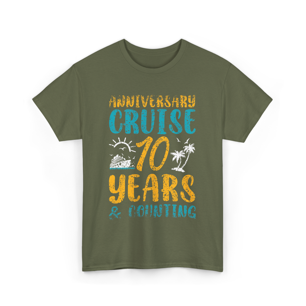 Anniversary Cruise 10 Years Couples T-Shirt - Military Green