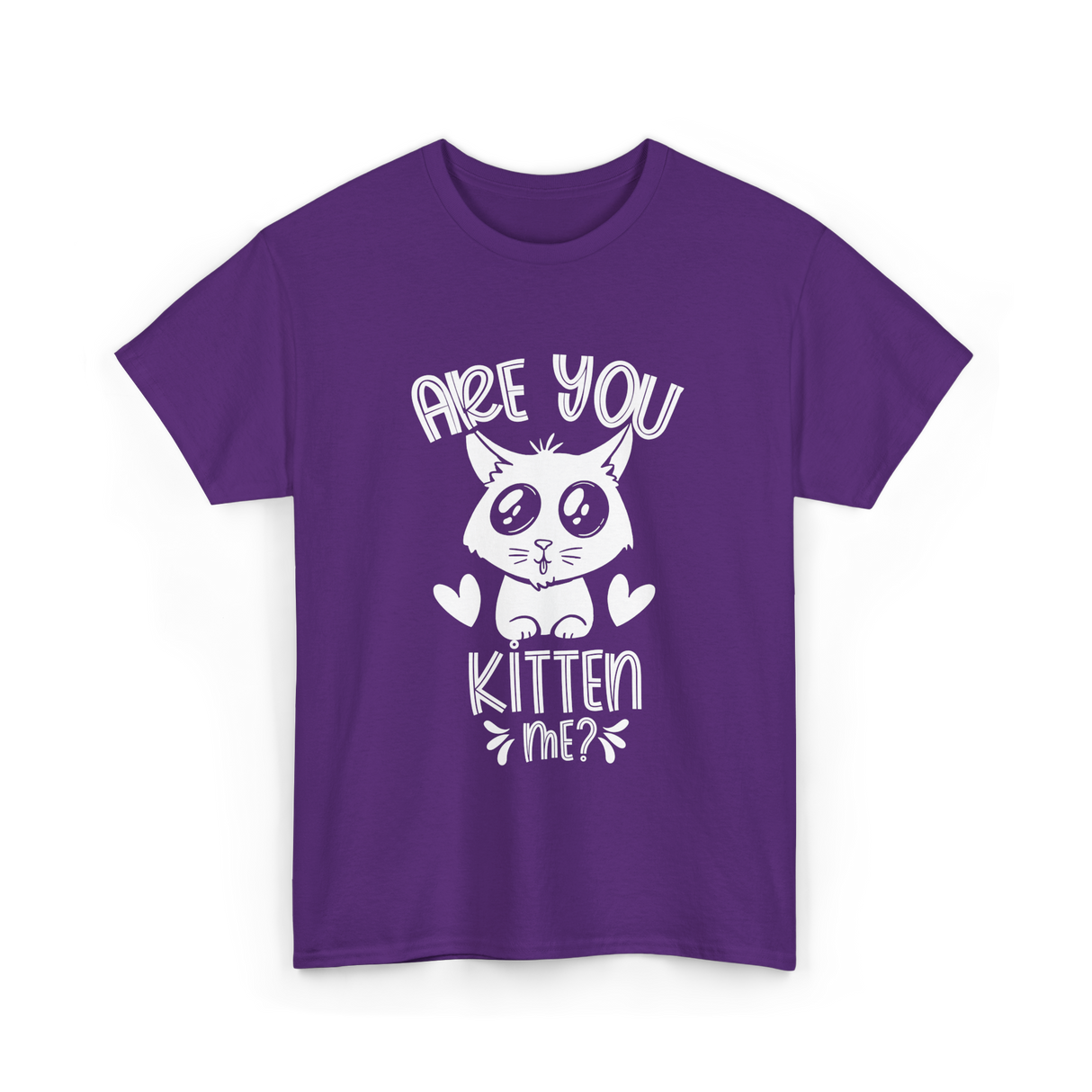 Are You Kitten Me Cats Kitties T-Shirt - Purple
