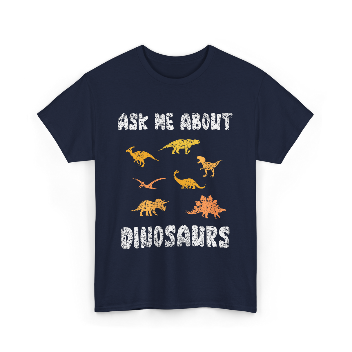 Ask Me About Dinosaurs Dinosaur T-Shirt - Navy