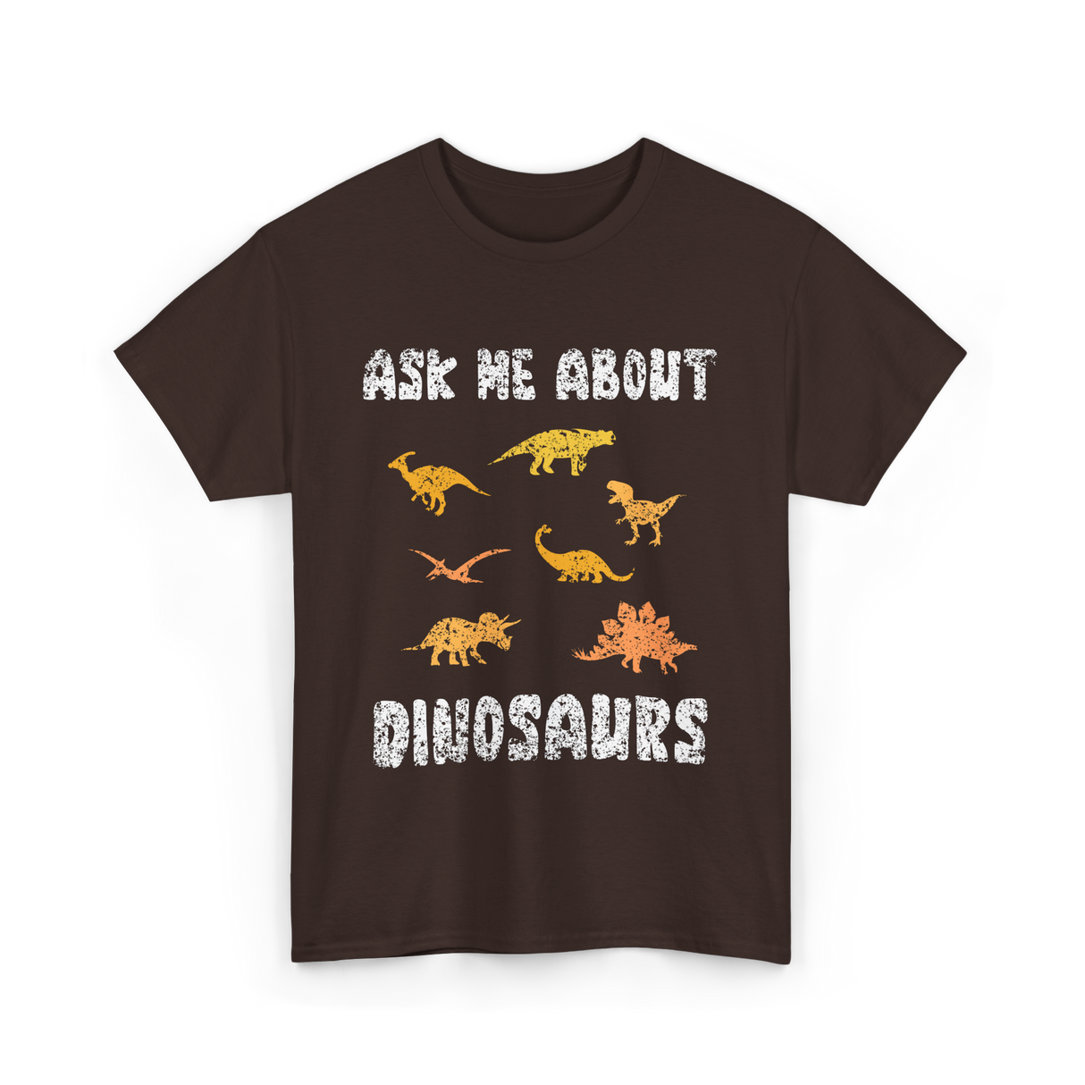 Ask Me About Dinosaurs Dinosaur T-Shirt - Dark Chocolate