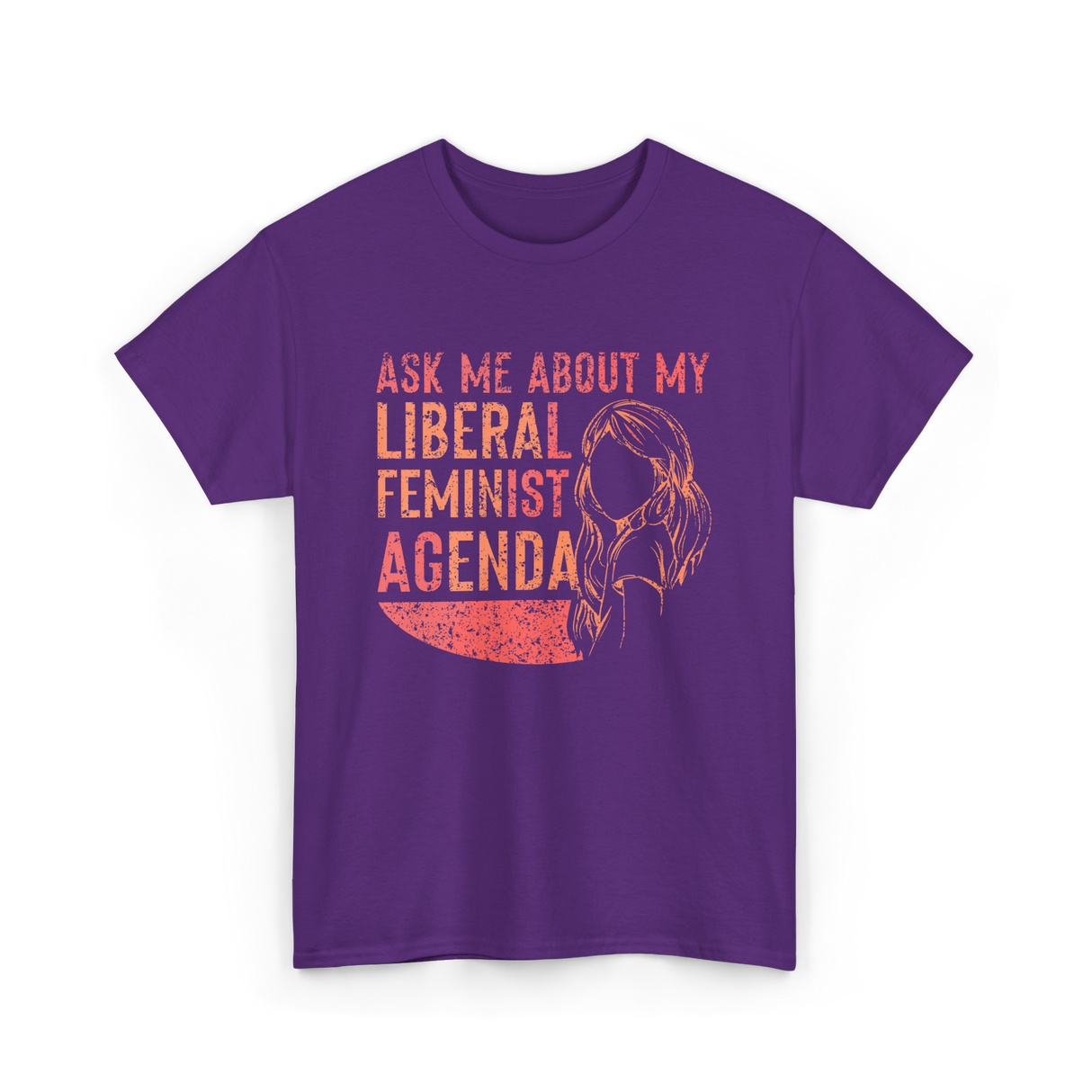 Ask Me About My Liberal Feminist Feminism T-Shirt - Purple
