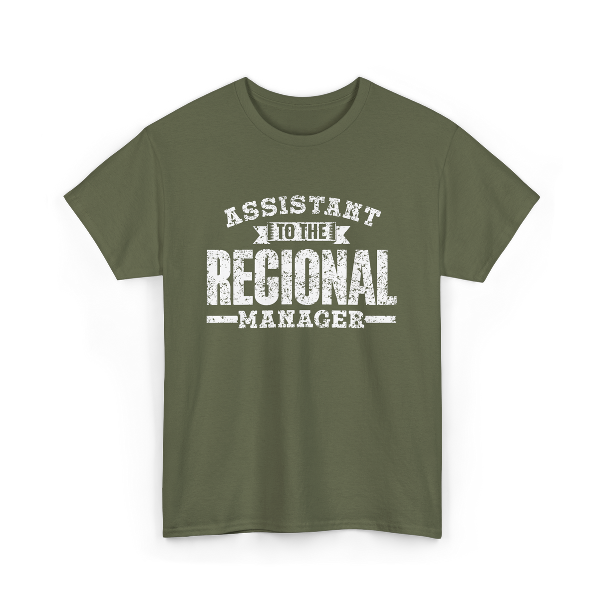 Assistant To The Regional Manager T-Shirt - Military Green