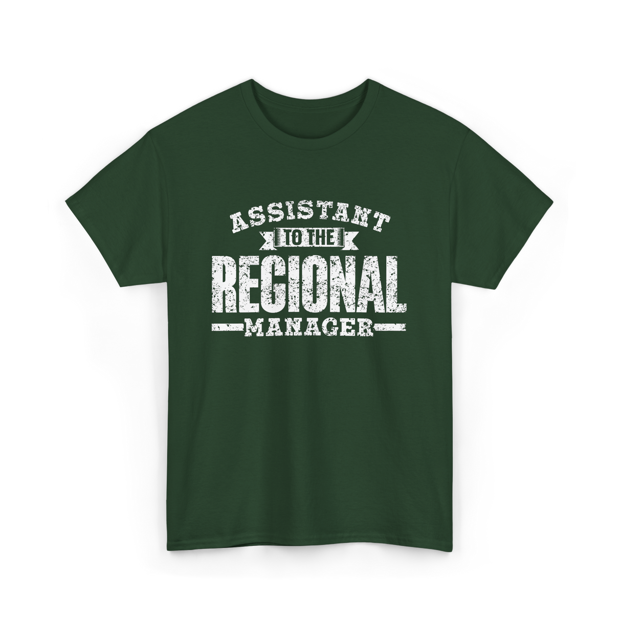 Assistant To The Regional Manager T-Shirt - Forest Green