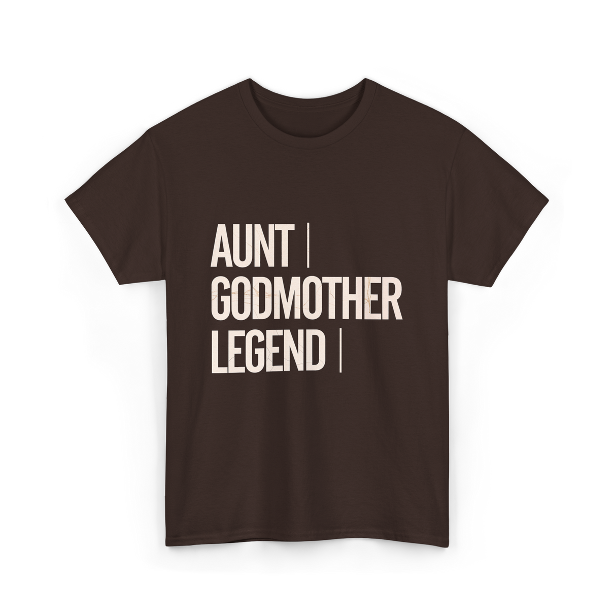 Aunt Godmother Legend Godmother T-Shirt - Dark Chocolate