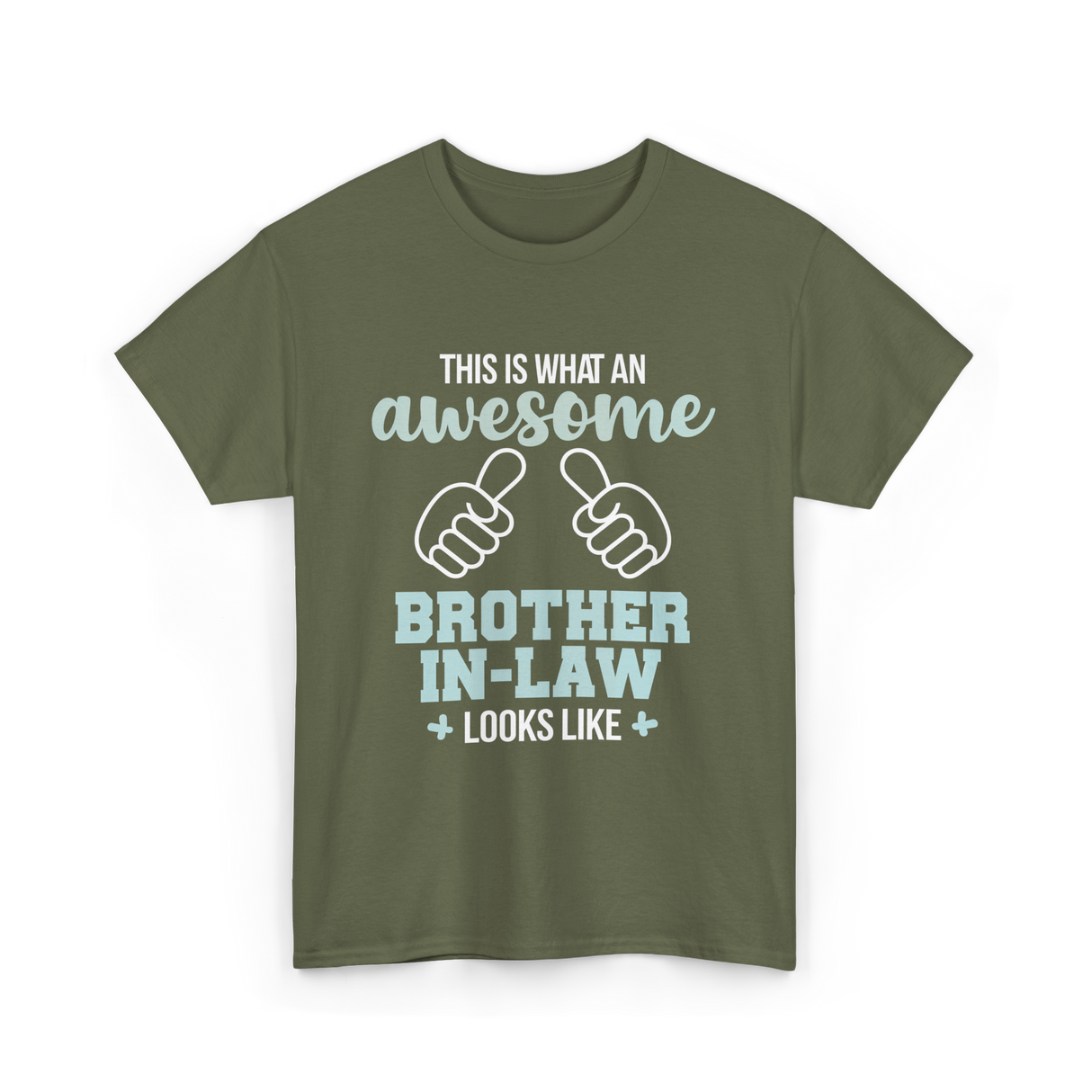 Awesome Brother in Law T-Shirt - Military Green