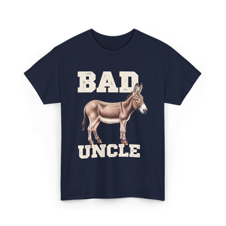 Bad Uncle Donkey Humor T-Shirt - Navy