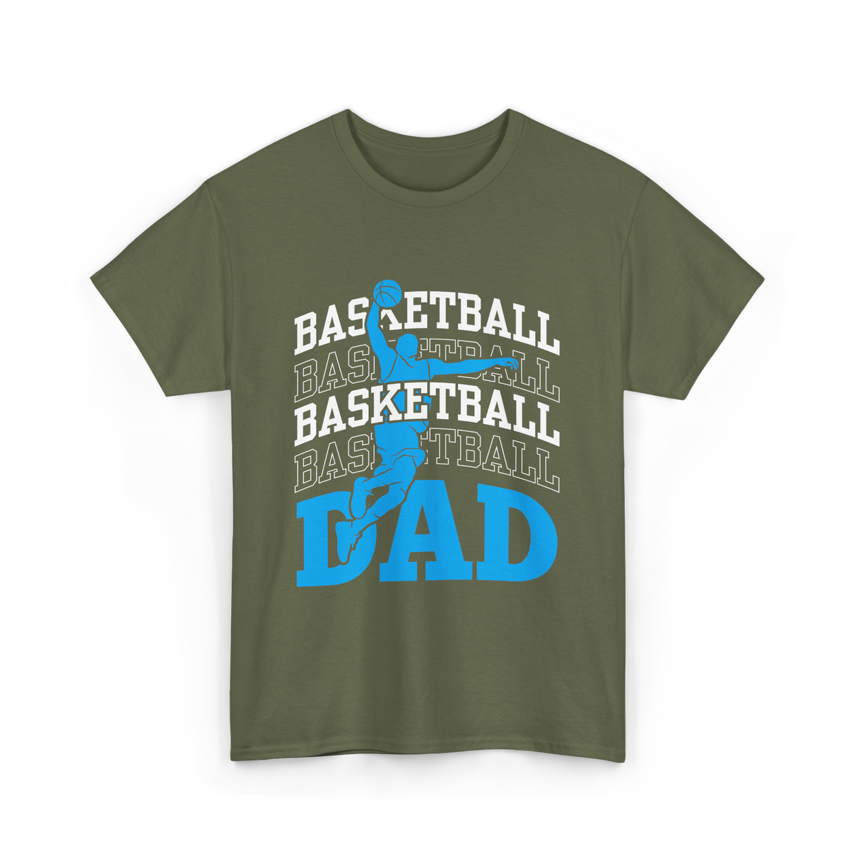 Basketball Dad Sports Player T-Shirt - Military Green