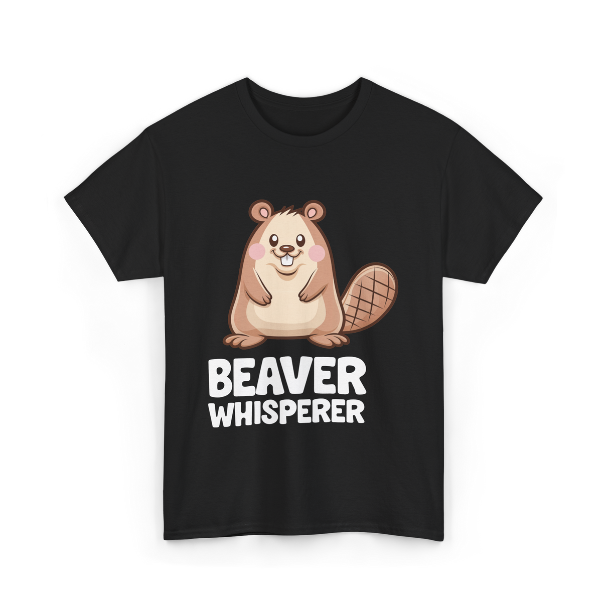 Beaver Whisperer Beaver Lover T-Shirt - Black