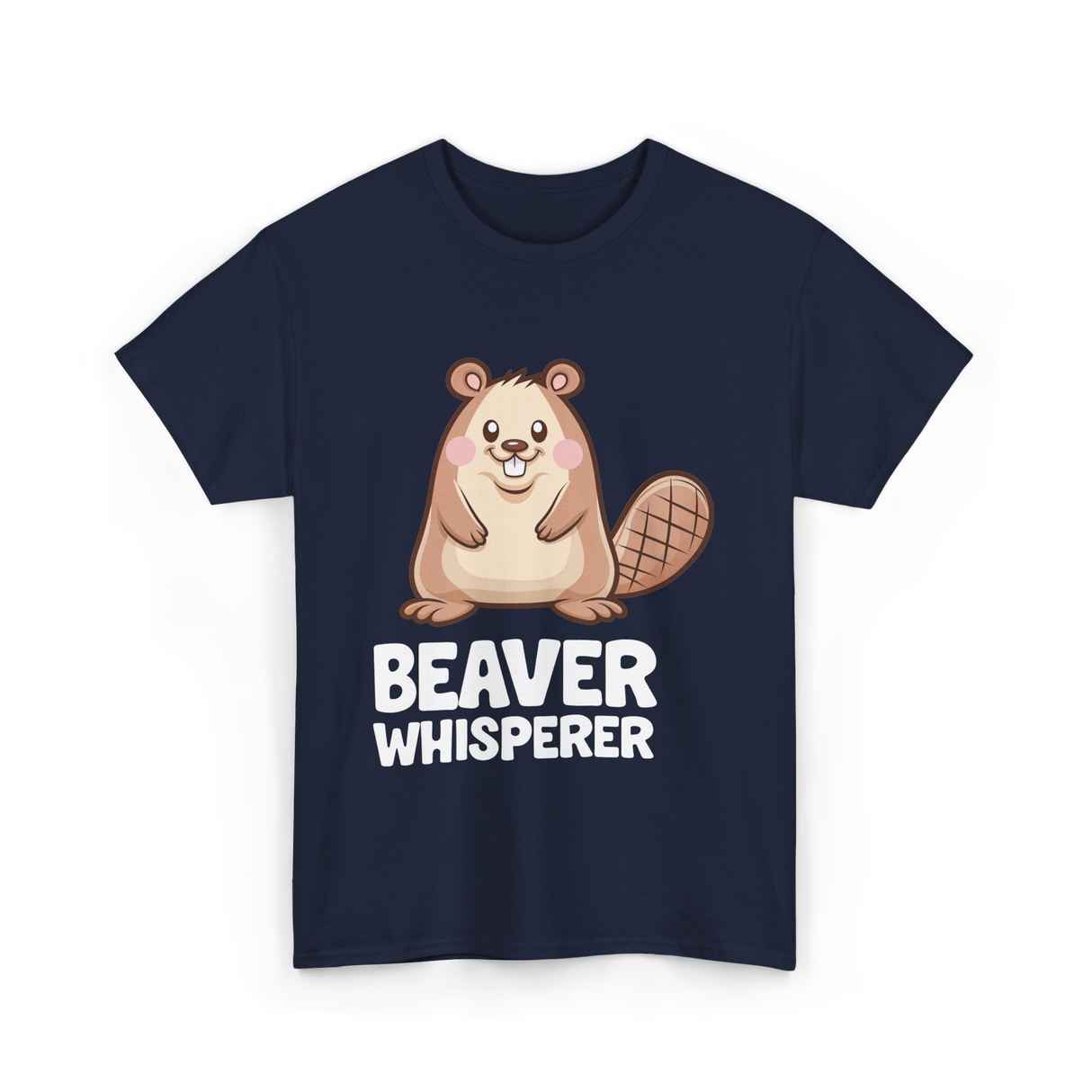 Beaver Whisperer Beaver Lover T-Shirt - Navy