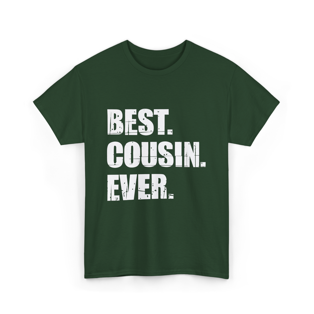 Best Cousin Ever Cousin T-Shirt - Forest Green