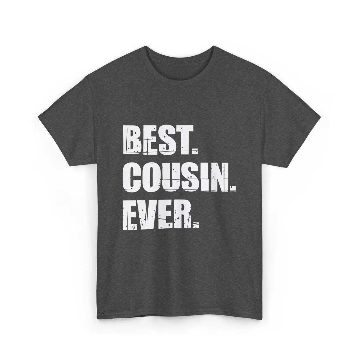 Best Cousin Ever Cousin T-Shirt - Dark Heather