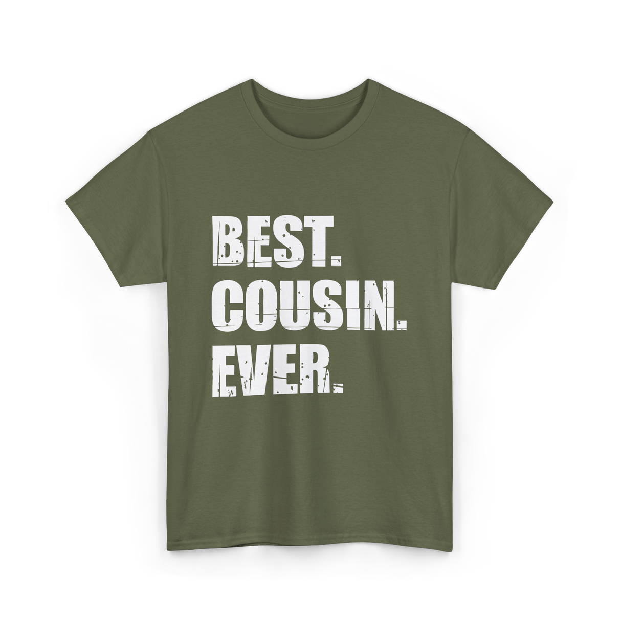 Best Cousin Ever Cousin T-Shirt - Military Green