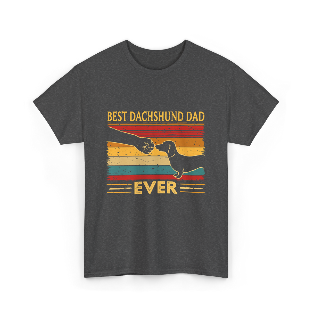 Best Dachshund Dad Ever Dachshund T-Shirt - Dark Heather