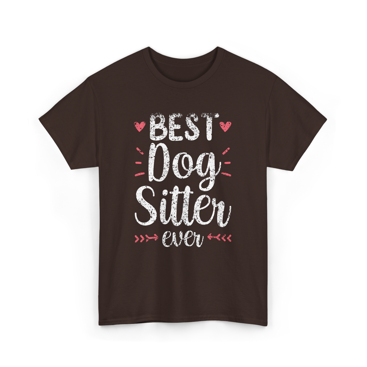 Best Dog Sitter Dog Sitting T-Shirt - Dark Chocolate