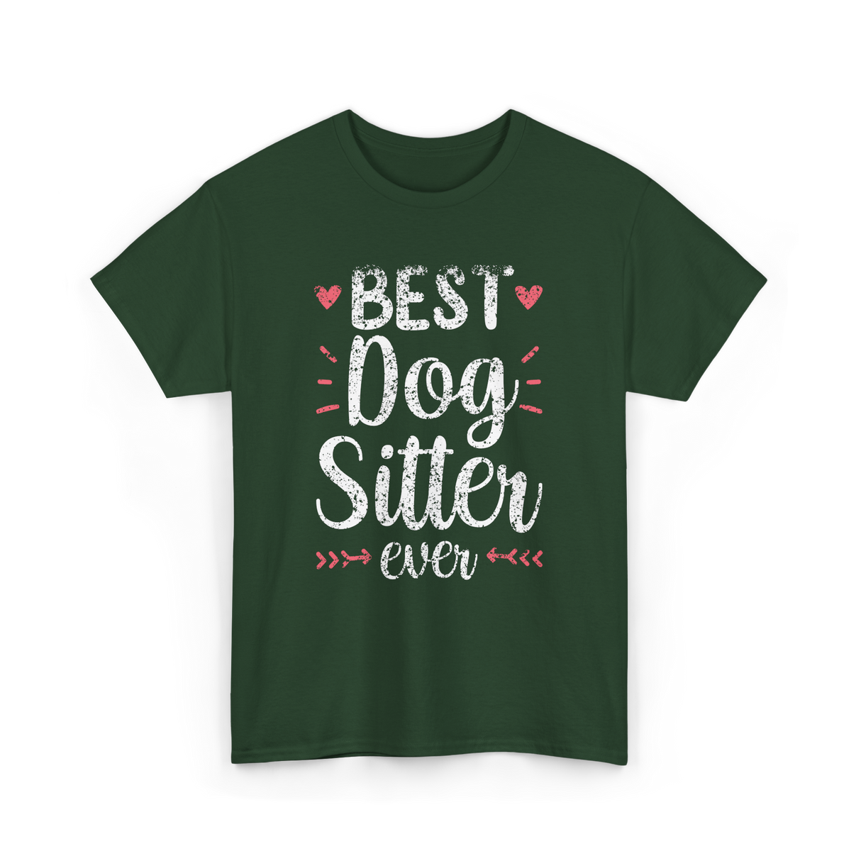 Best Dog Sitter Dog Sitting T-Shirt - Forest Green