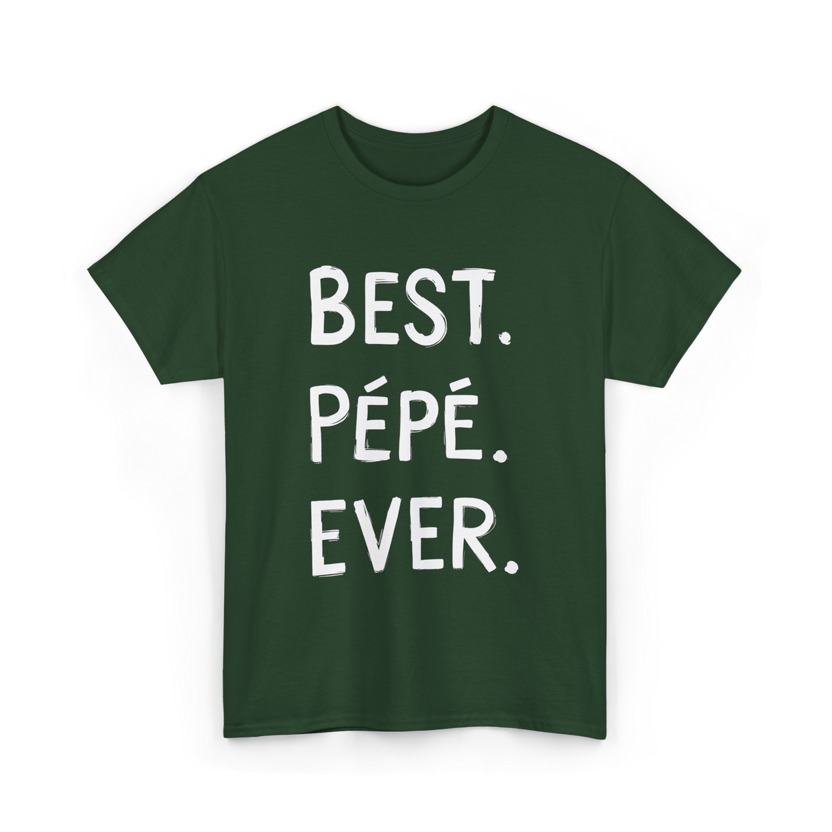 Best Pépé Ever Grandpa T-Shirt - Forest Green