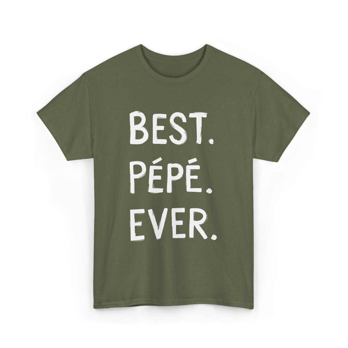 Best Pépé Ever Grandpa T-Shirt - Military Green