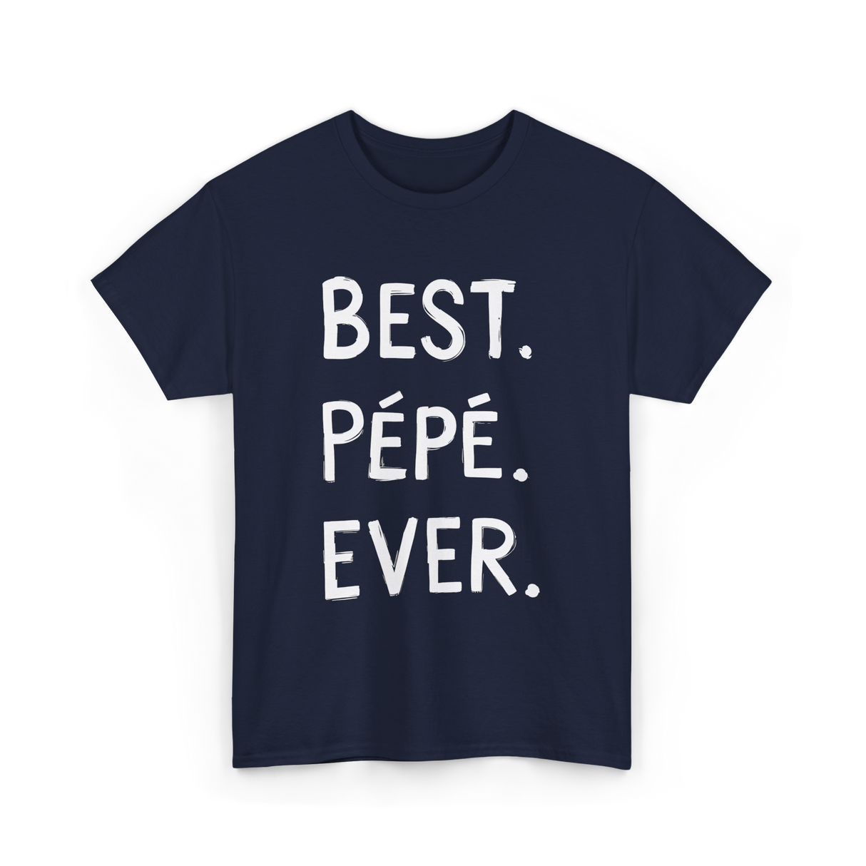 Best Pépé Ever Grandpa T-Shirt - Navy