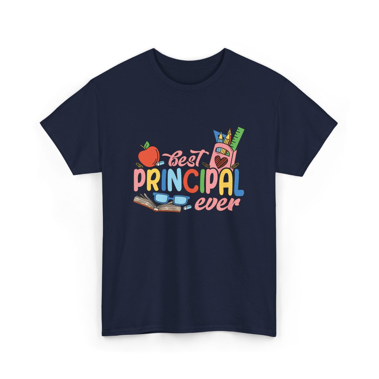 Best Principal Ever Principal T-Shirt - Navy