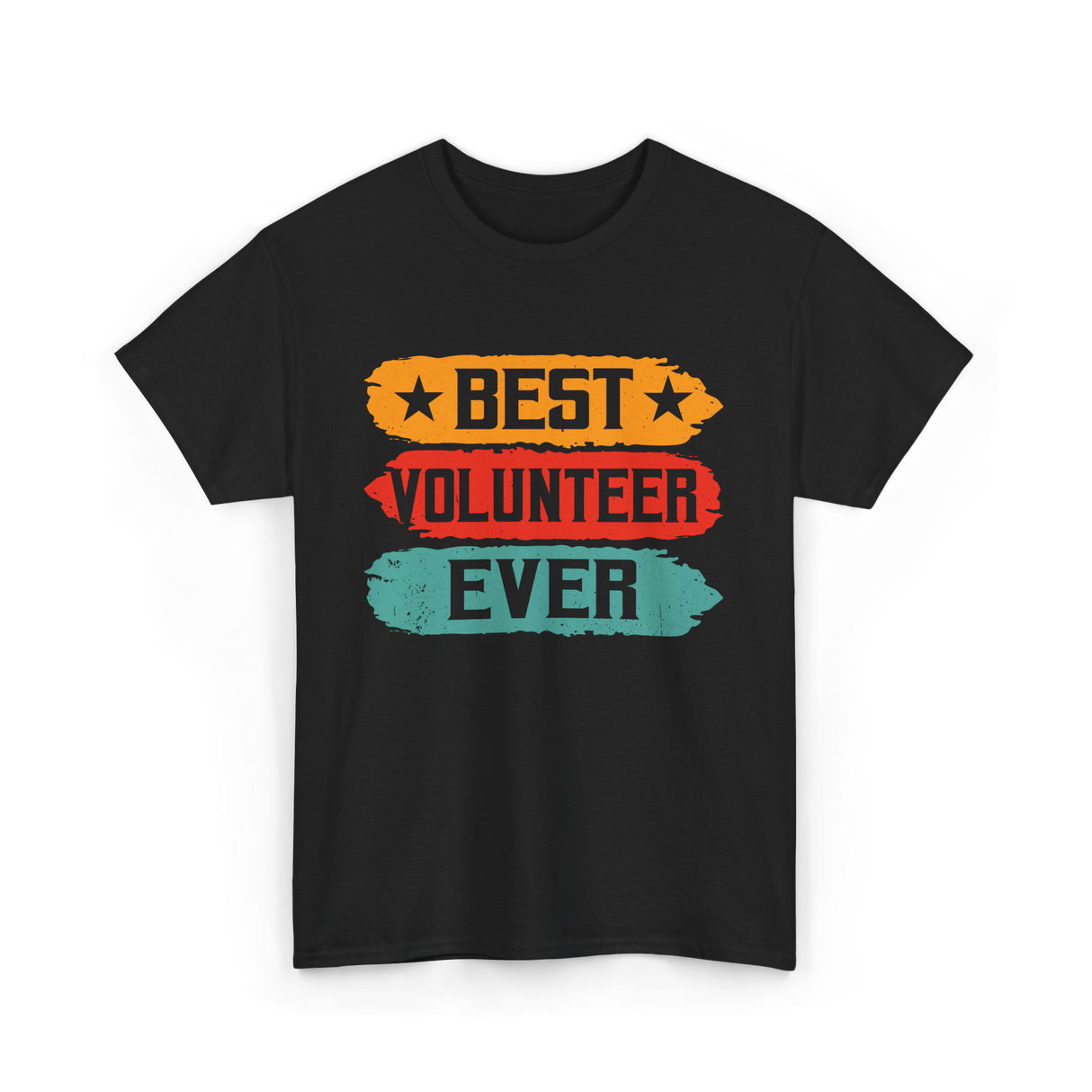 Best Volunteer Ever Volunteering T-Shirt - Black