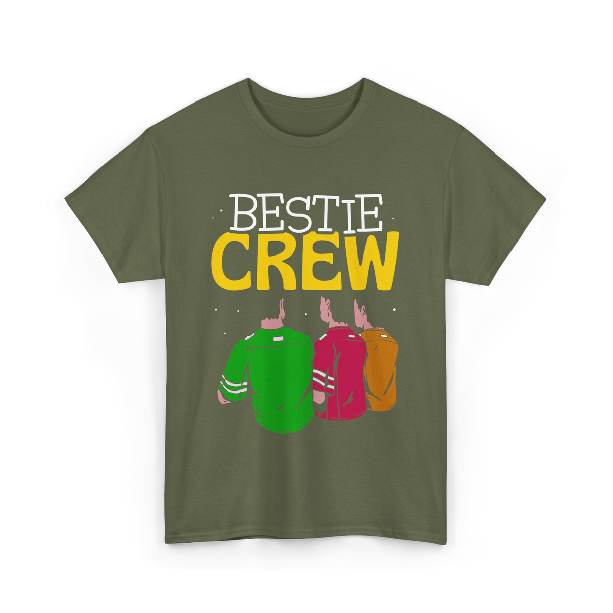 Bestie Crew Friendship Friends Team T-Shirt - Military Green