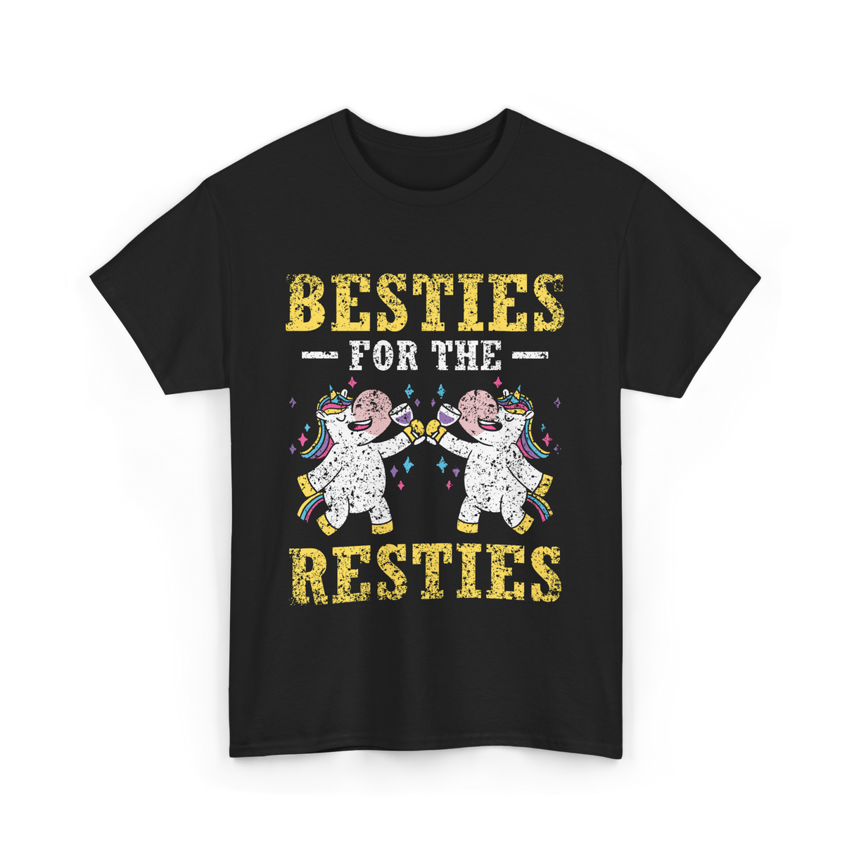 Besties For The Resties Friendship T-Shirt - Black