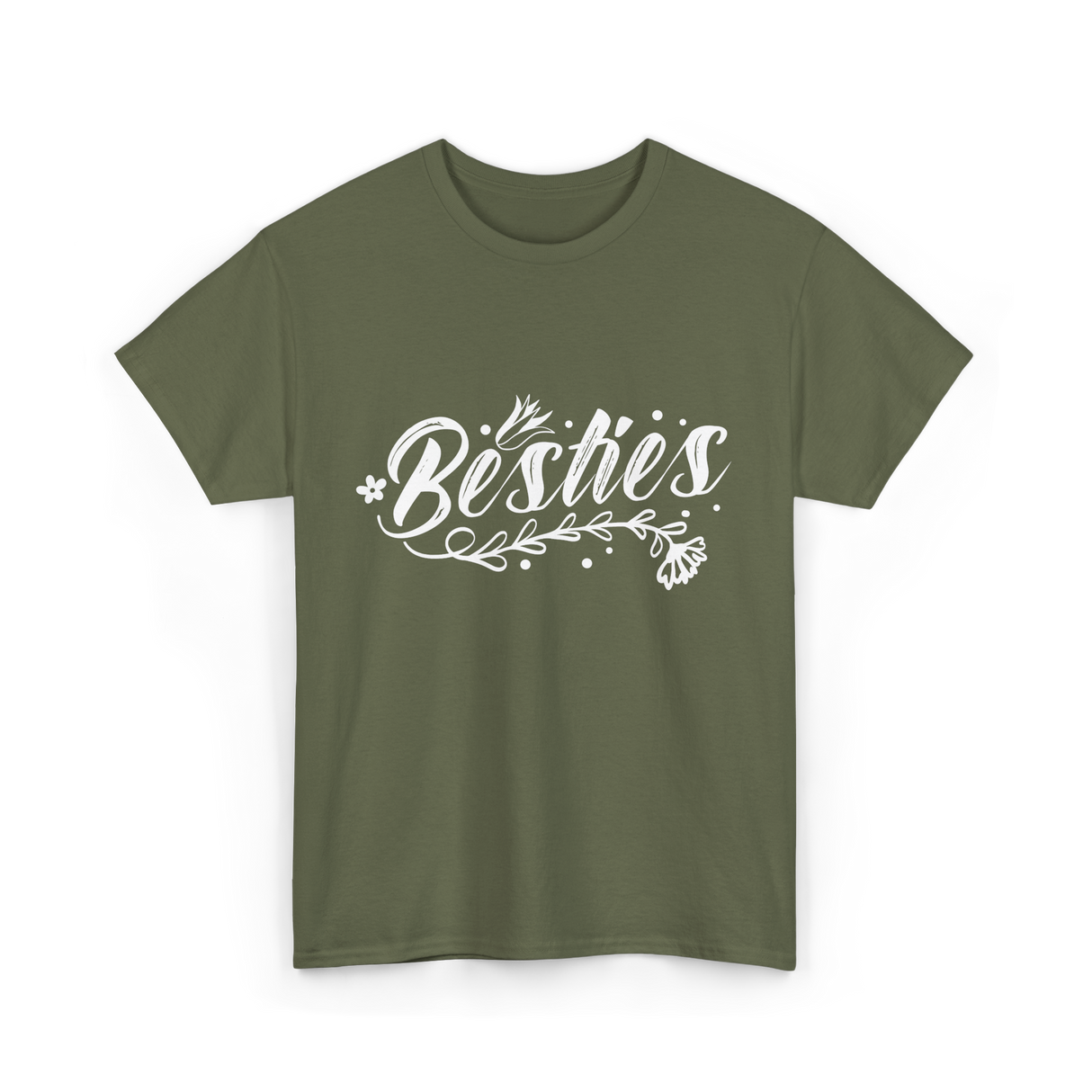Besties Friendship Best Friend T-Shirt - Military Green
