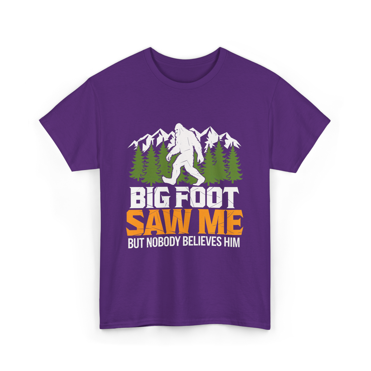Big Foot Saw Me Bigfoot T-Shirt - Purple