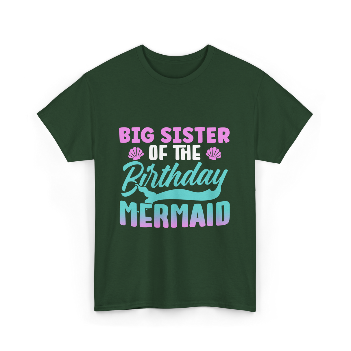 Big Sister Mermaid T-Shirt - Forest Green