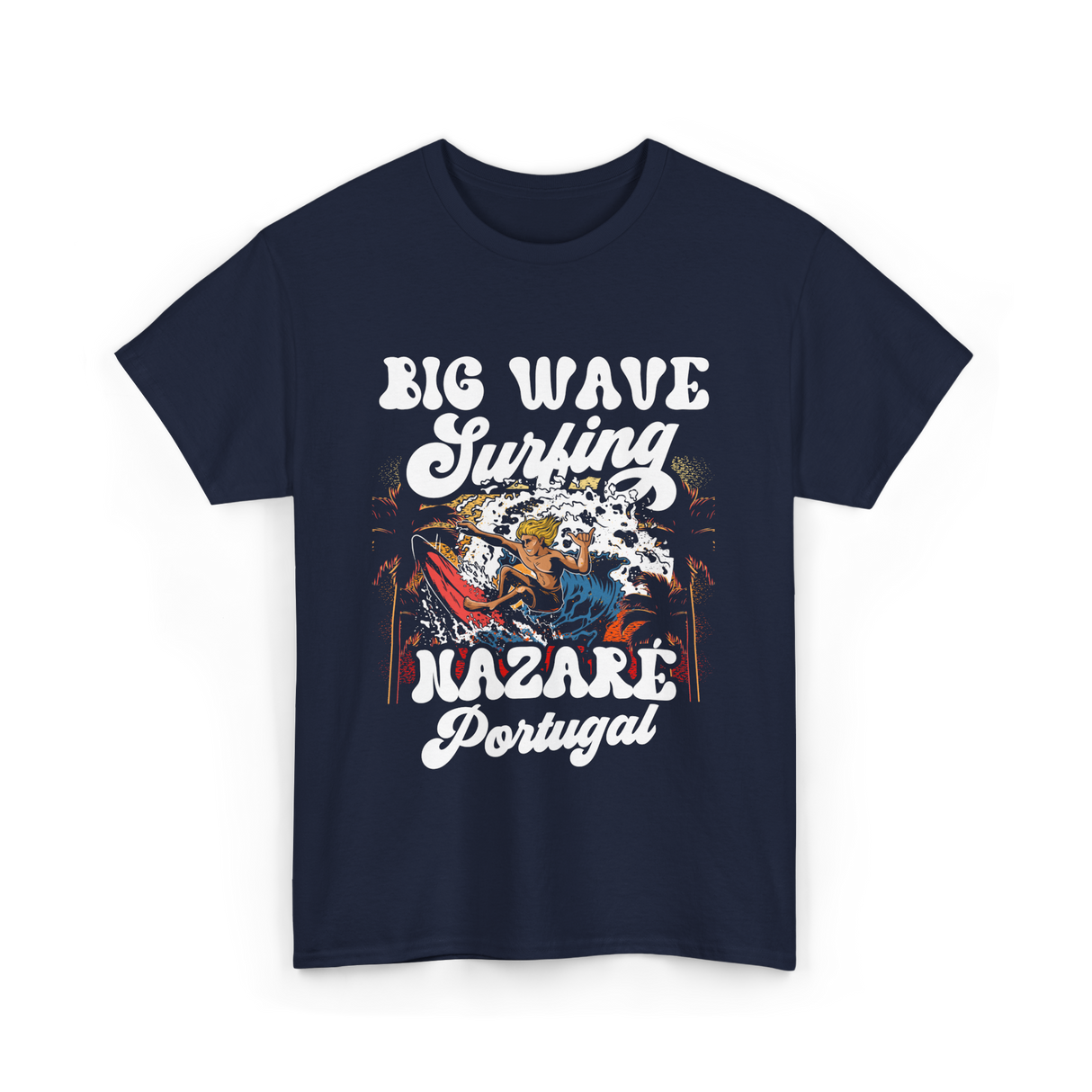 Big Wave Surfing Nazaré Portugal Surfer T-Shirt - Navy