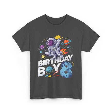 Birthday Boy 8 Space Explorer T-Shirt - Dark Heather
