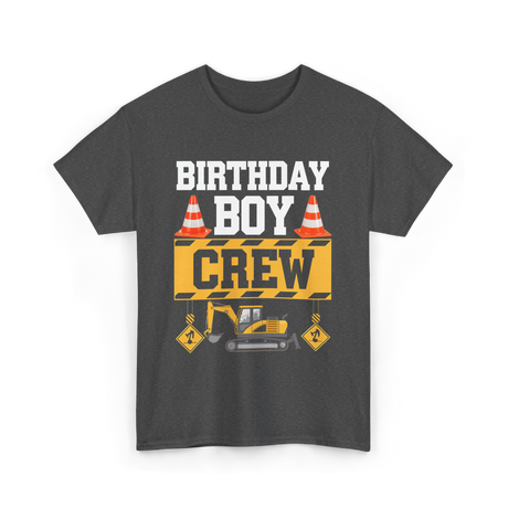 Birthday Boy Crew Construction T-Shirt - Dark Heather