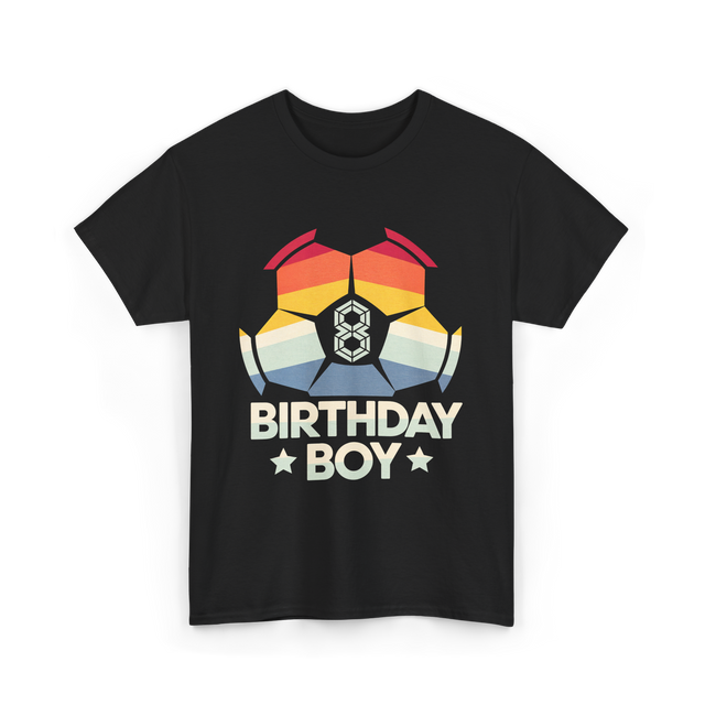 Birthday Boy Soccer Player T-Shirt - Black