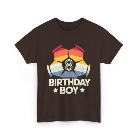 Birthday Boy Soccer Player T-Shirt - Dark Chocolate