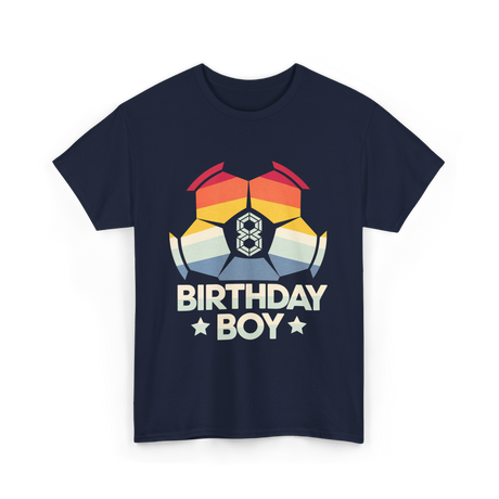 Birthday Boy Soccer Player T-Shirt - Navy