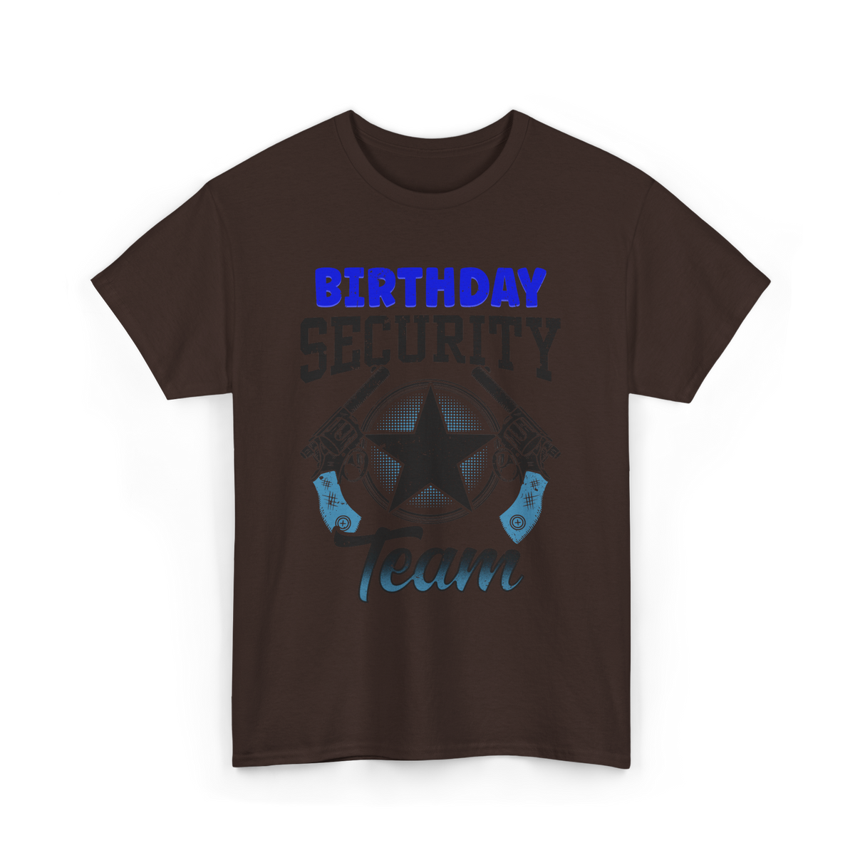 Birthday Team Security Guard T-Shirt - Dark Chocolate