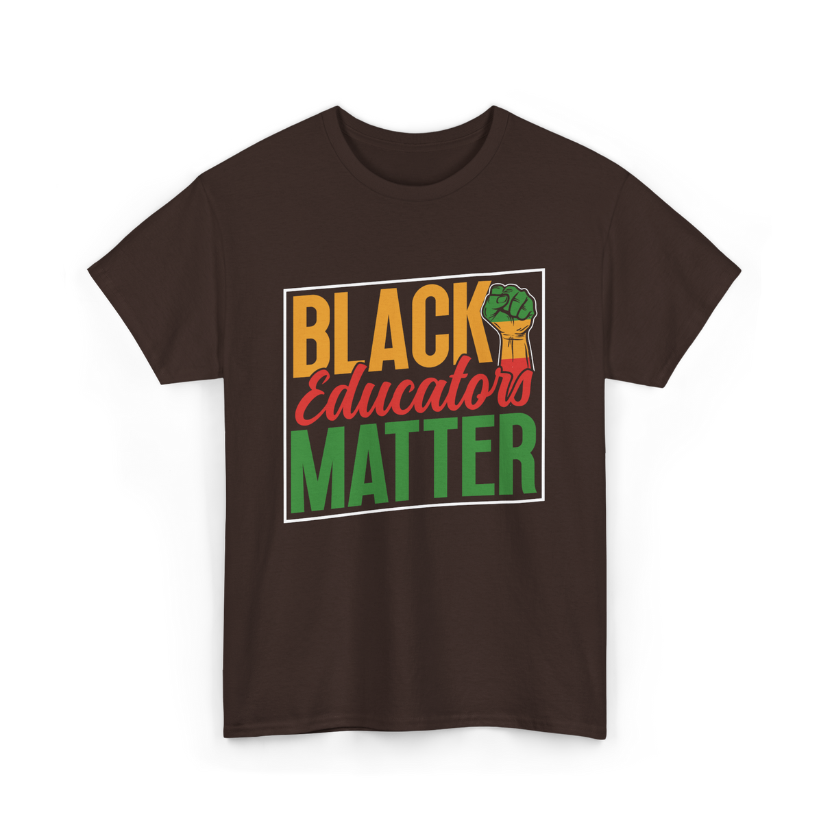 Black Educators Matter Educators T-Shirt - Dark Chocolate