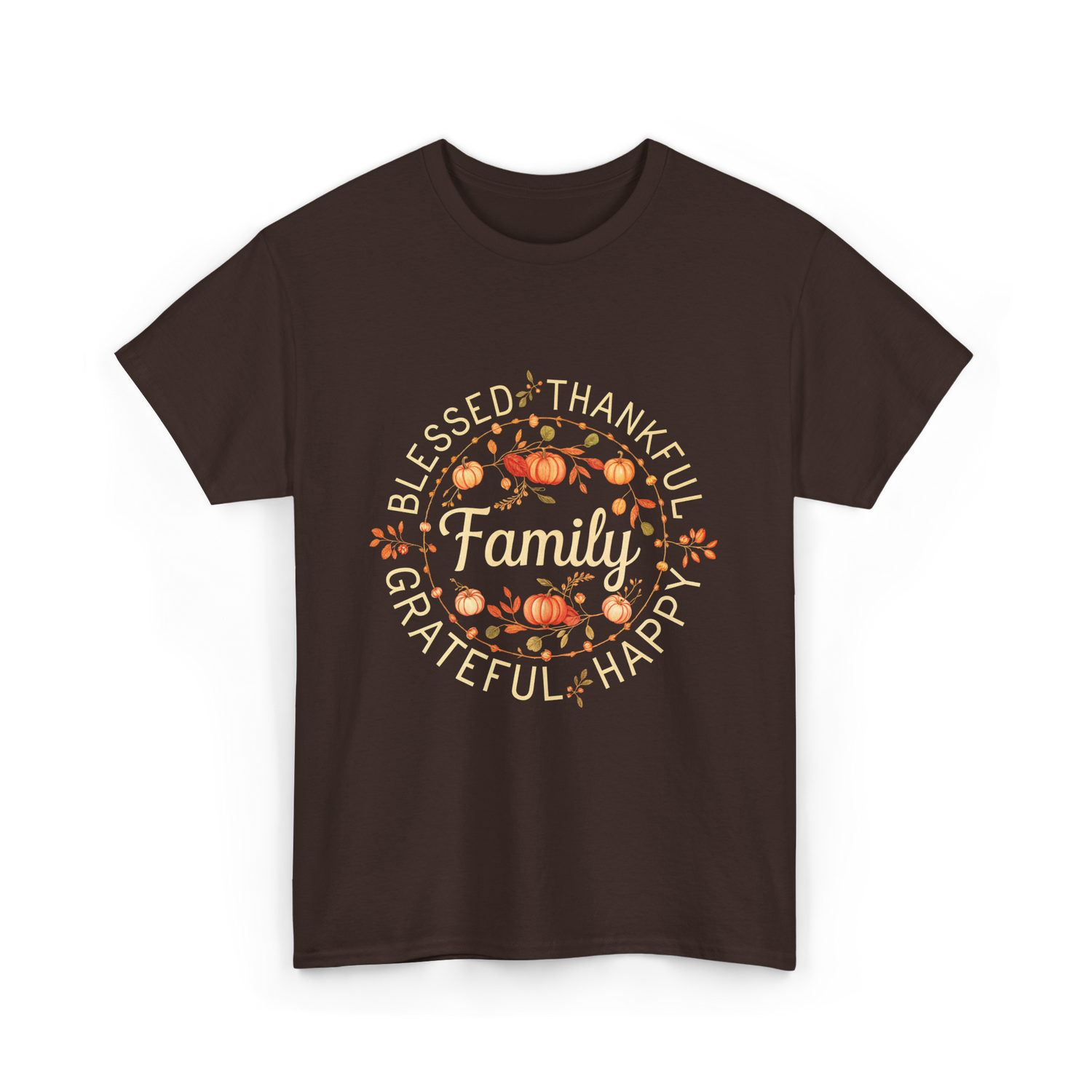 Blessed Thankful Family Grateful T-Shirt - Dark Chocolate