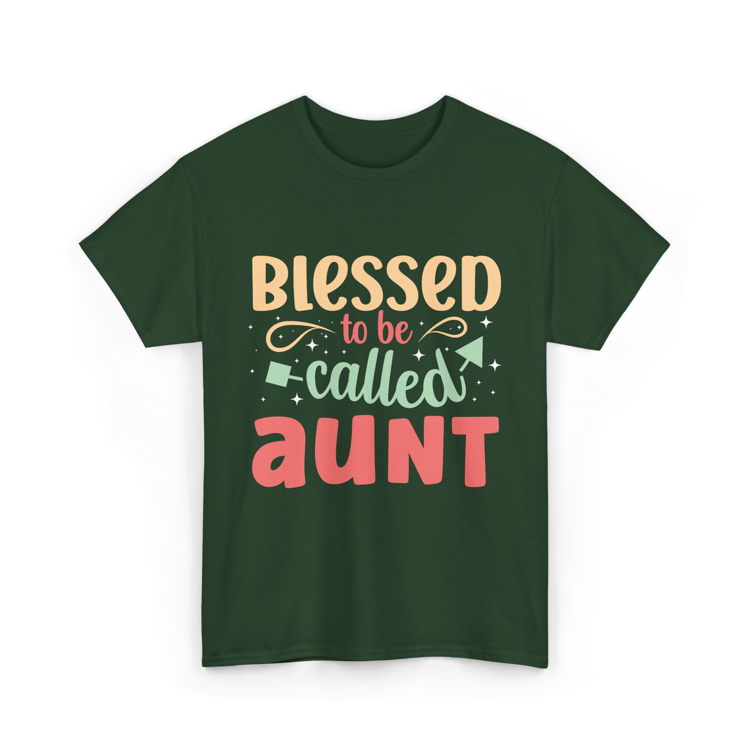 Blessed to be Called Aunt T-Shirt - Forest Green