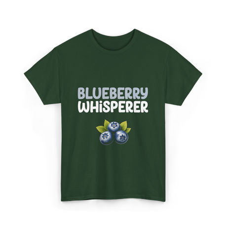 Blueberry Whisperer Blueberry T-Shirt - Forest Green