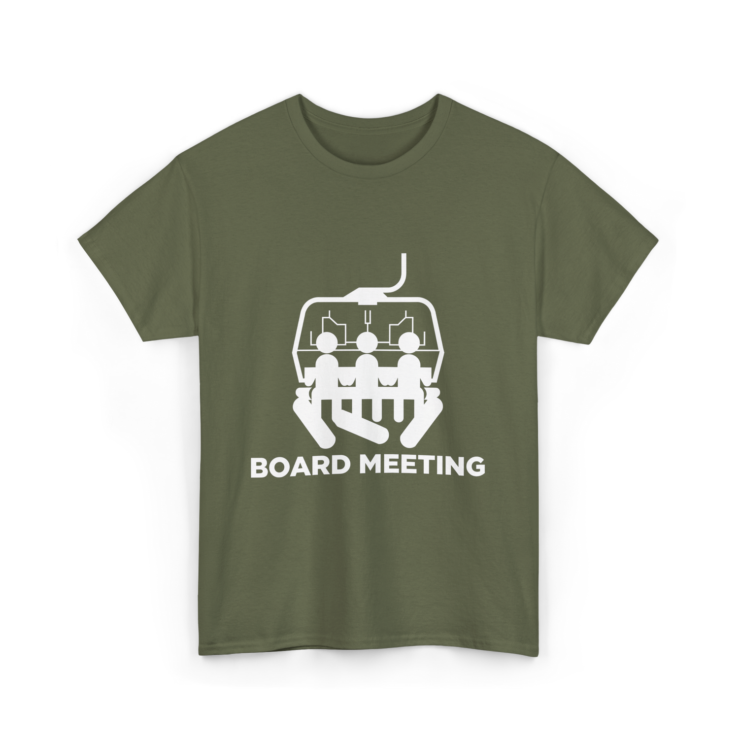 Board Meeting Snowboarding Skiing T-Shirt - Military Green