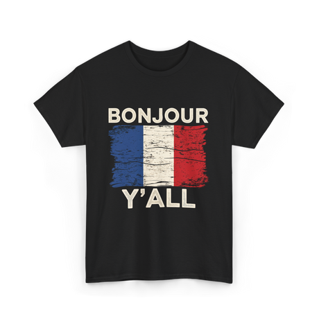 Bonjour Y'All France Pride T-Shirt - Black