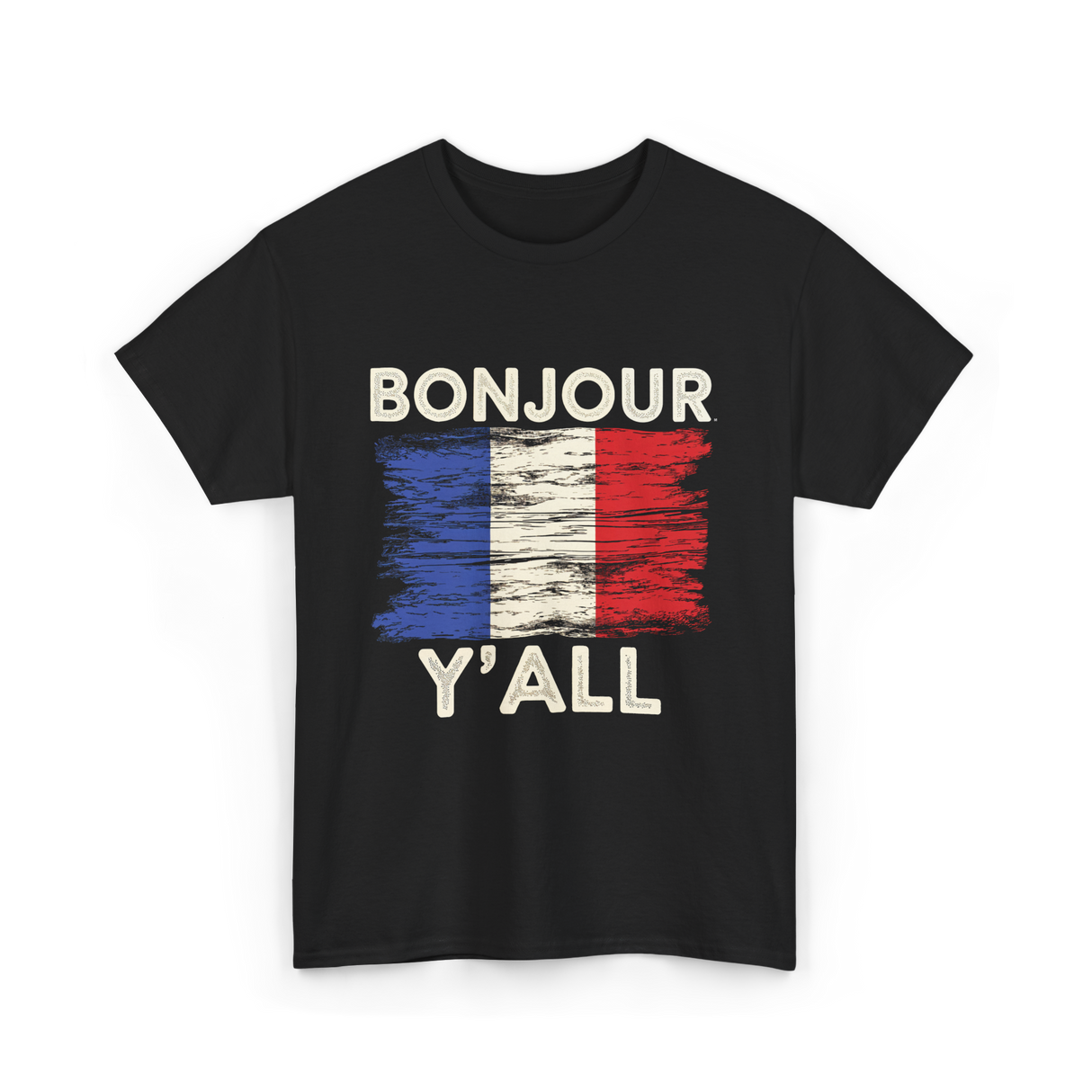 Bonjour Y'All French Flag T-Shirt - Black